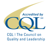 Accredited by CQL | The Council on Quality and Leadership